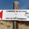Segnaletica del cammino "Via di Linari"